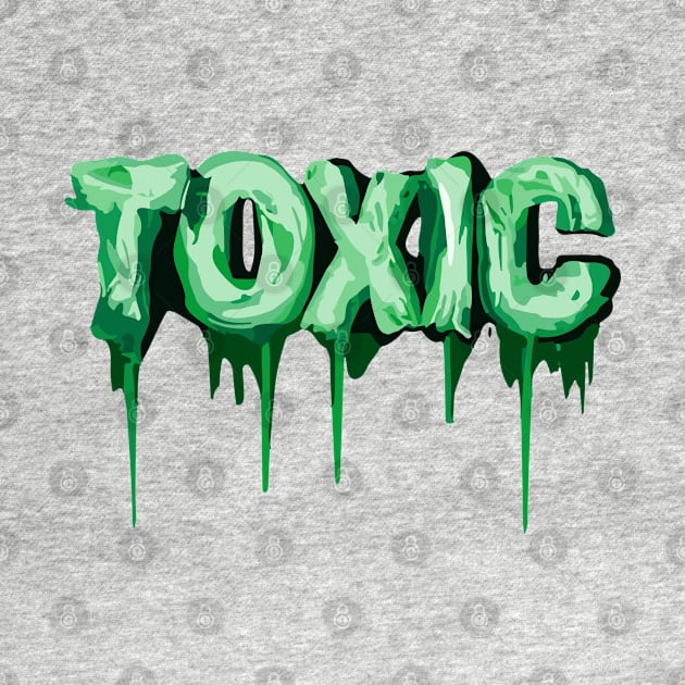 Toxic by NerdsbyLeo